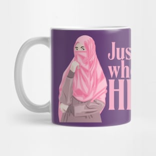 just a girl who loves hijab Mug